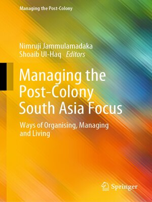 cover image of Managing the Post-Colony South Asia Focus